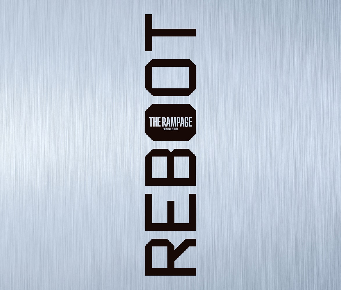 REBOOT(豪華盤3CD＋2Blu-ray)[THERAMPAGEfromEXILETRIBE]